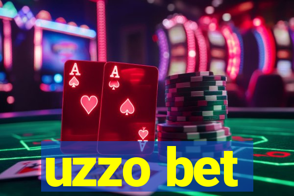 uzzo bet